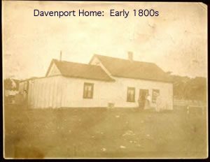 Davenport Home: Early 1800s